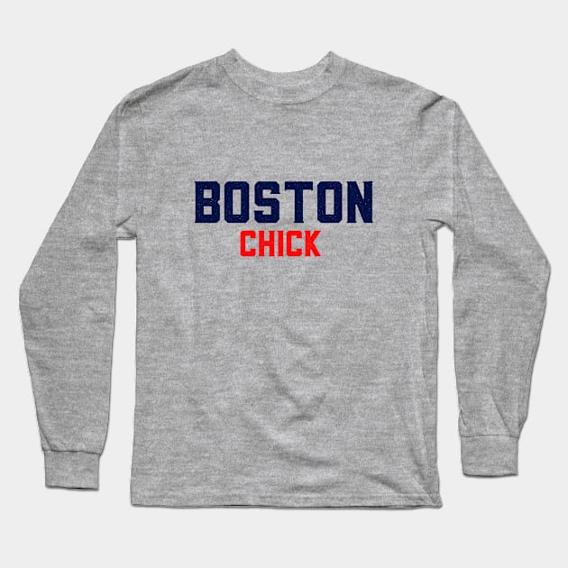 Boston Chick, She's from Boston Long Sleeve T-Shirt by caitlinrouille
